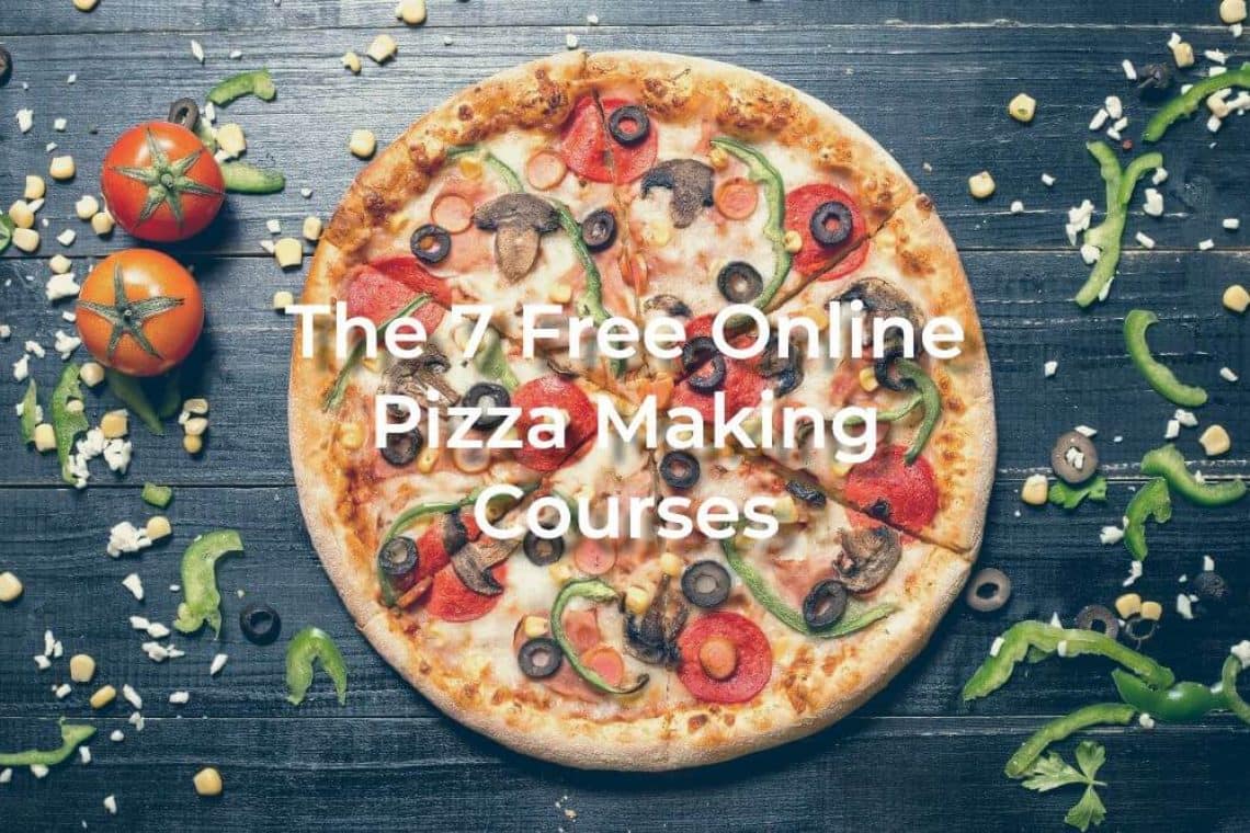 Free Online Pizza Making Course